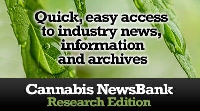 Cannabis leaf with text that reads: Cannabis NewsHub Research Edition Quick, easy access to industry news, information and archives Cannabis NewsBank
